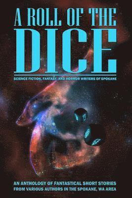 bokomslag A Roll of the Dice: A Short Story Anthology