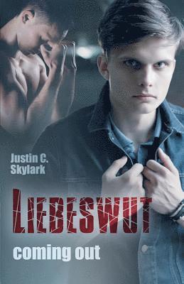 Liebeswut: Coming out 1