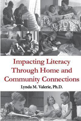 bokomslag Impacting Literacy Through Home and Community Connections