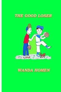 bokomslag The Good Loser
