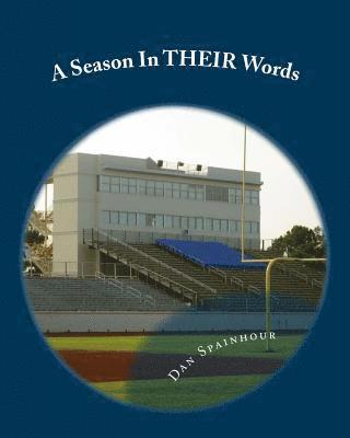A Season In THEIR Words: Quotes From Coaches From The Preseason To The Postseason 1