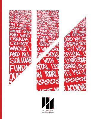 Decolonize Dallas 2017, Häftad