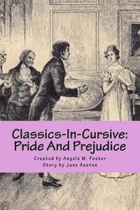 bokomslag Classics-In-Cursive: Pride And Prejudice