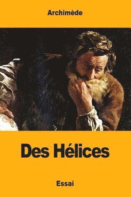Archimède - Des Hélices, Häftad