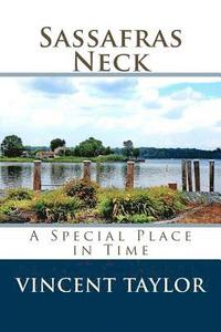 bokomslag Sassafras Neck: A Special Place in Time