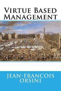 bokomslag Virtue Based Management