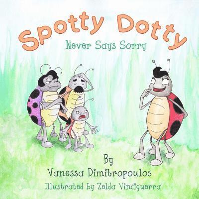 Spotty Dotty Never Says Sorry 1