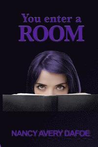 bokomslag You Enter a Room