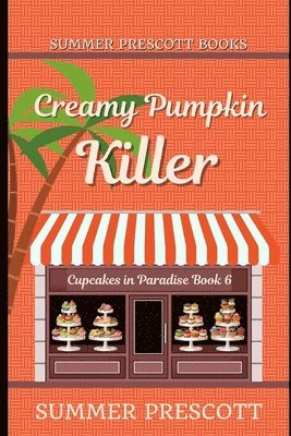 bokomslag Creamy Pumpkin Killer