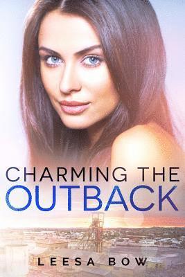 Leesa Bow - Charming the Outback, Häftad