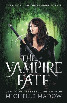 Michelle Madow - Vampire Fate, Häftad