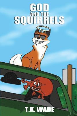 God and the Squirrels 1