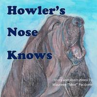 bokomslag Howler's Nose Knows