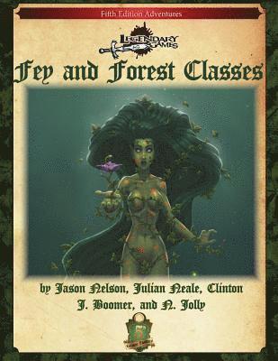 Fey and Forest Classes (5E)