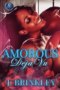 bokomslag Amorous Déjà vu
