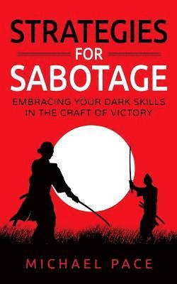 Strategies For Sabotage 1