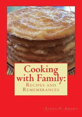 Cooking with Family: : Recipes and Remembrances 1