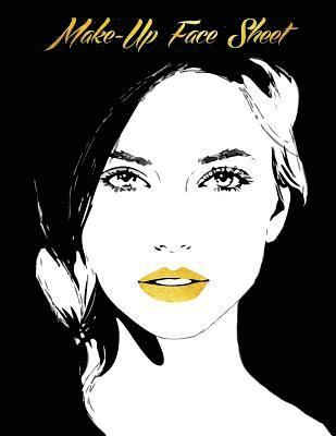 bokomslag Face Sheet Make Up Book: Makeup Artist Handbook