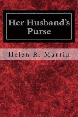 Her Husband's Purse 1