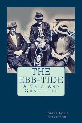 Lloyd Osbourne, Robert Louis Stevenson - The Ebb-Tide, Häftad