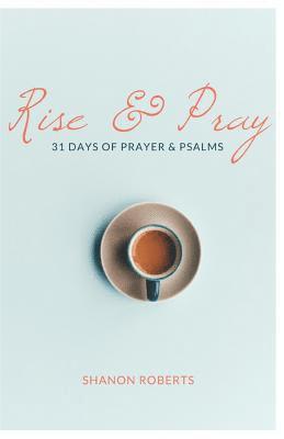 Rise & Pray 1