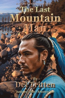 The Last Mountain Man: The Blackhammer Trilogy 1