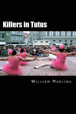 Killers in Tutus 1