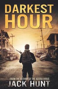 bokomslag Darkest Hour: A Post-Apocalyptic EMP Survival Thriller