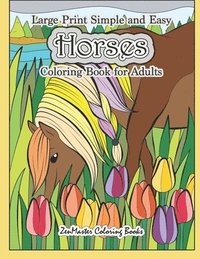 bokomslag Large Print Simple and Easy Horses Coloring Book for Adults