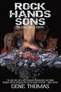 bokomslag Rock Hands' Sons: A legacy to be filled - By Some