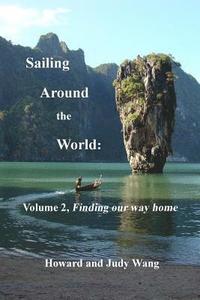 bokomslag Sailing Around the World: Volume 2, Finding our way home