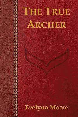 The True Archer 1