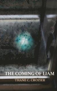 bokomslag The Coming of Liam