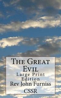 bokomslag The Great Evil: Large Print Edition