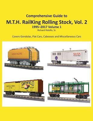 Sr. Ridolfo, Richard - Comprehensive Guide to RailKing Rolling Stock Volume 2, Häftad