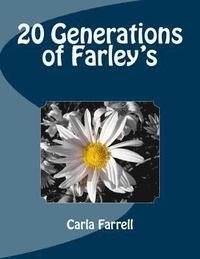 bokomslag 20 Generations of Farley's