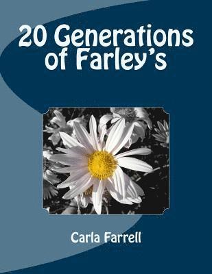 bokomslag 20 Generations of Farley's