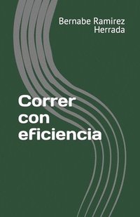 bokomslag Correr con eficiencia