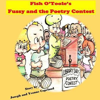 bokomslag Fish O'Toole's Fussy and The Poetry Contest