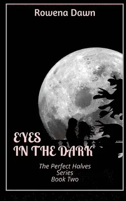 Rowena Dawn - Eyes in the Dark, Häftad. Tillgänglighet: Lägg i varukorg