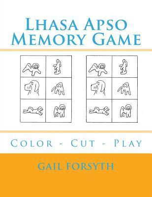 Gail Forsyth - Lhasa Apso Memory Game: Color - Cut - Play, Häftad