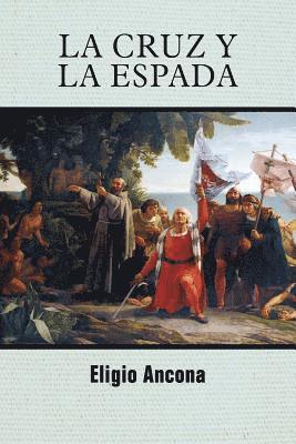 bokomslag La cruz y la espada