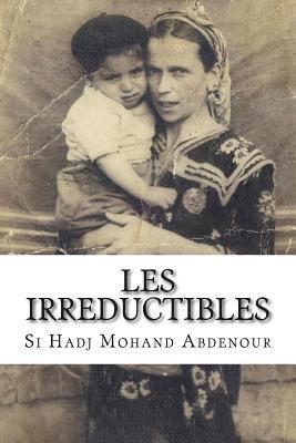 bokomslag Les Irreductibles: Femmes de la Guerre