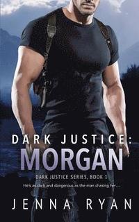 bokomslag Dark Justice: Morgan