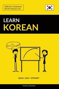 bokomslag Learn Korean - Quick / Easy / Efficient