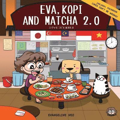 Evangeline Neo - Eva, Kopi and Matcha 2.0, Häftad. Tillgänglighet: Lägg i varukorg