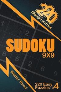 bokomslag 220 Charged Puzzles - Sudoku 9x9 220 Easy Puzzles (Volume 4)