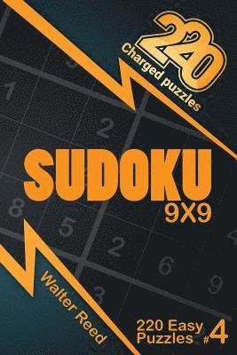 220 Charged Puzzles - Sudoku 9x9 220 Easy Puzzles (Volume 4) 1