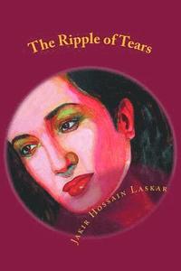 bokomslag The Ripple of Tears: A Book of Modern English Poetry