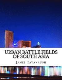 bokomslag Urban Battle Fields of South Asia